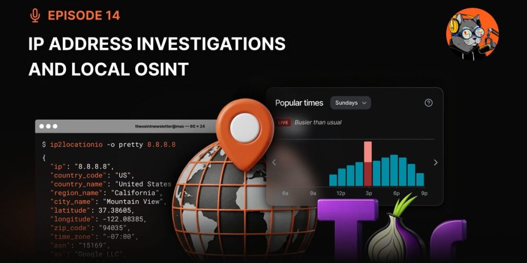 IP Address Investigations and Local OSINT