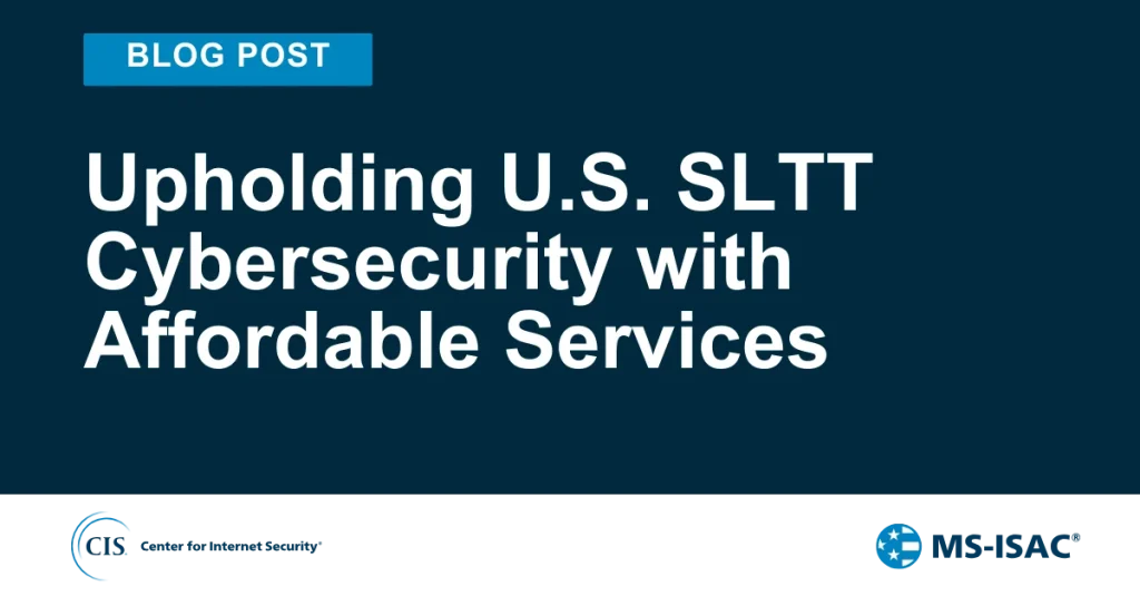 Upholding U.S. SLTT Resilience with Affordable Services