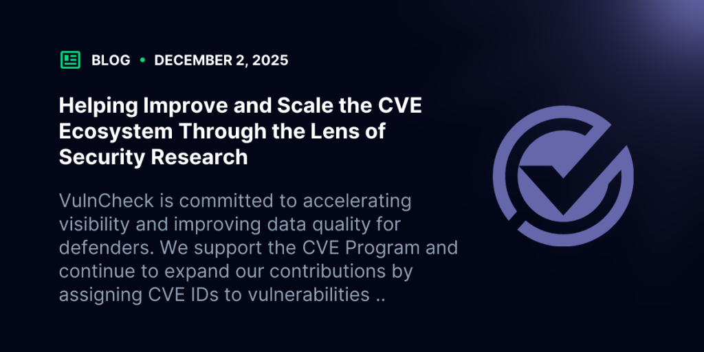 Helping Improve and Scale the CVE Ecosystem Through the Lens of Security Research | Blog