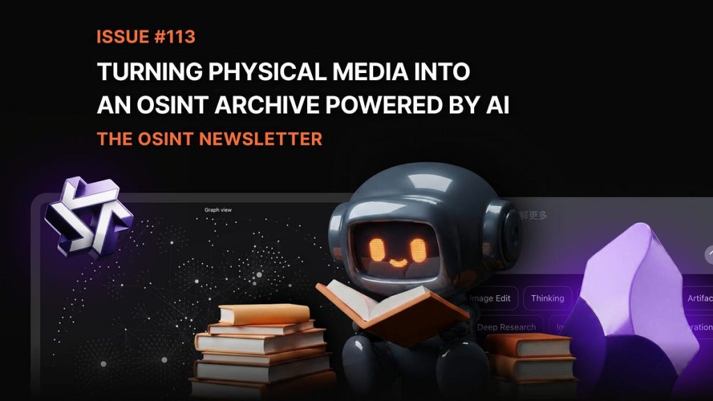 The OSINT Newsletter – Issue #113