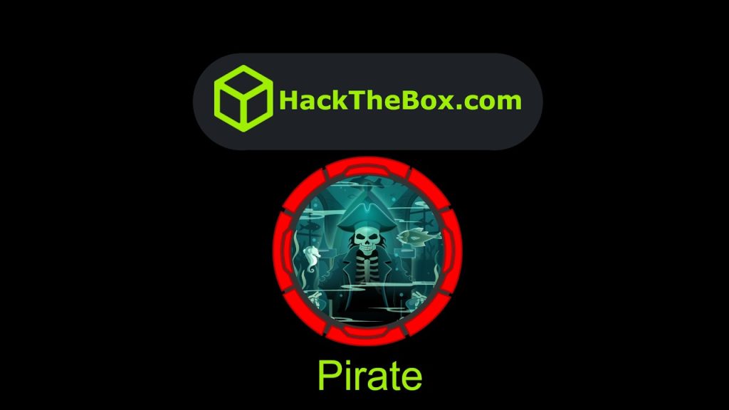 HackTheBox – Pirate