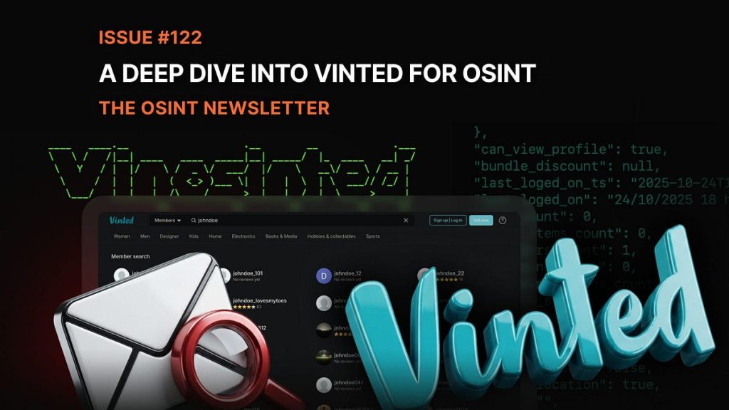 The OSINT Newsletter – Issue #122